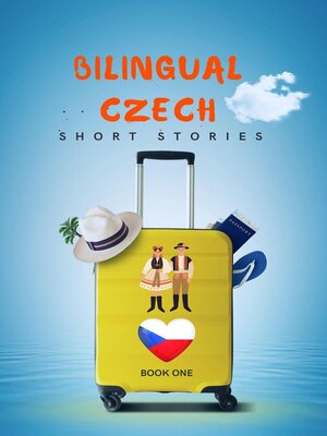 cover image of Bilingual Czech Short Stories Book 1